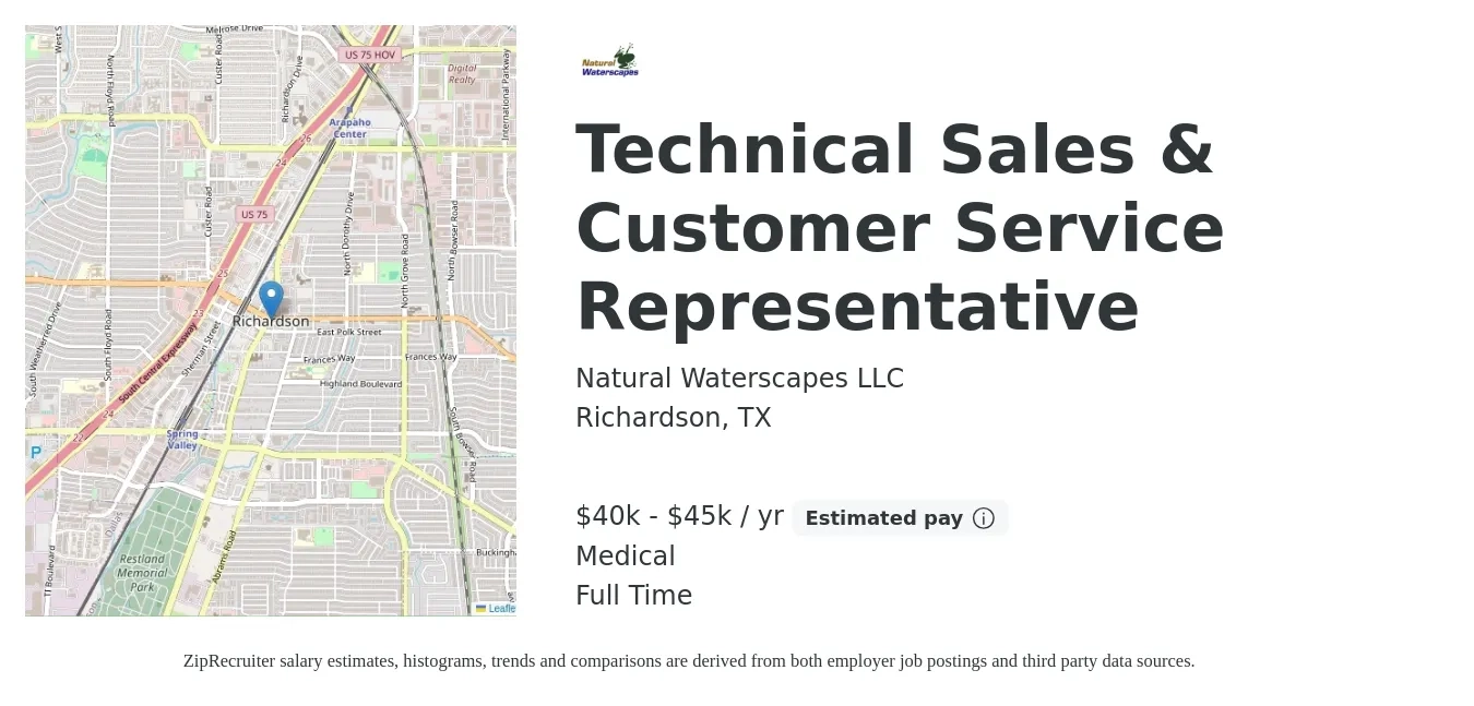 Natural Waterscapes LLC job posting for a Technical Sales & Customer Service Representative in Richardson, TX with a salary of $40,000 to $45,000 Yearly (plus commission) and benefits including retirement, medical, and pto with a map of Richardson location.