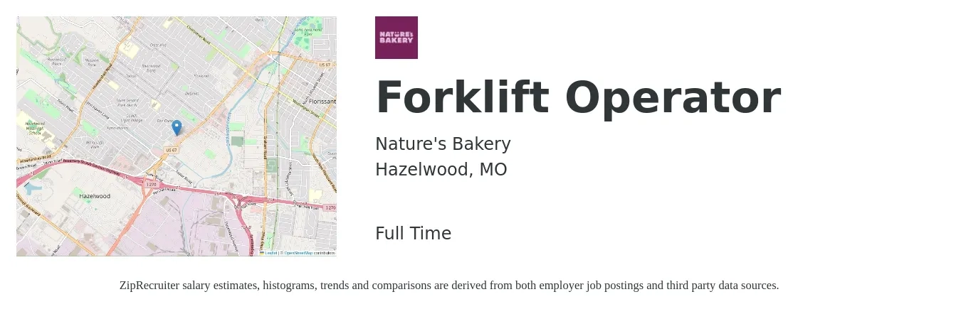 Nature's Bakery job posting for a Forklift Operator in Hazelwood, MO with a salary of $16 to $19 Hourly with a map of Hazelwood location.