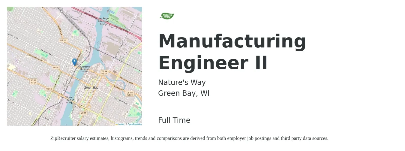 Nature's Way job posting for a Manufacturing Engineer II in Green Bay, WI with a salary of $71,000 to $91,400 Yearly with a map of Green Bay location.