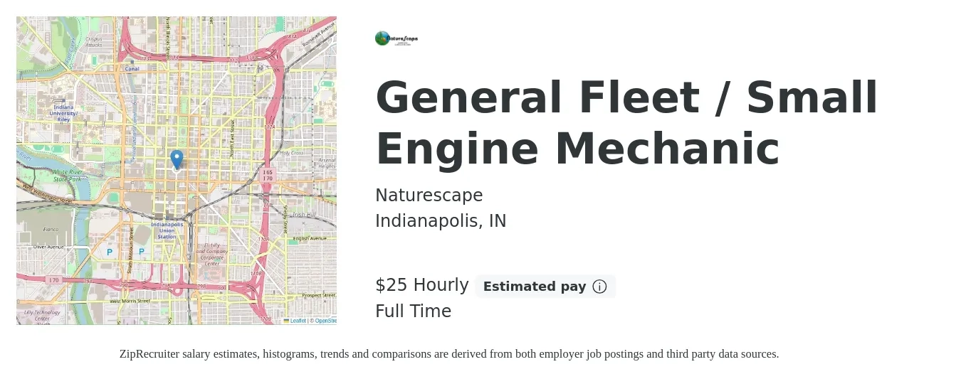 Naturescape job posting for a General Fleet / Small Engine Mechanic in Indianapolis, IN with a salary of $27 Hourly with a map of Indianapolis location.