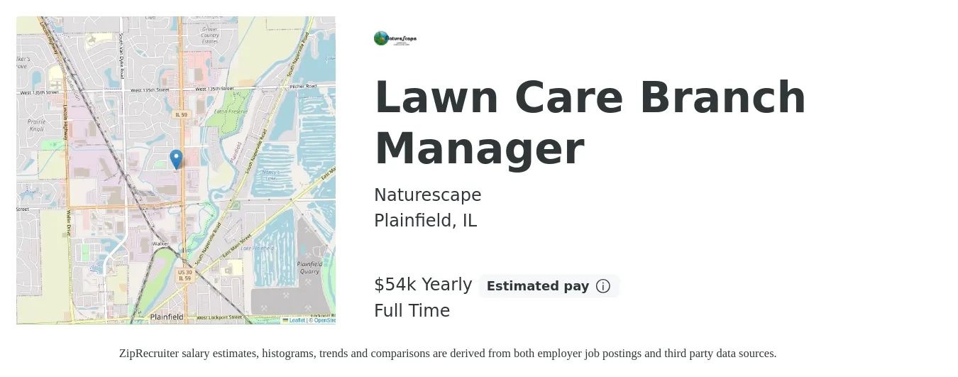 Naturescape job posting for a Lawn Care Branch Manager in Plainfield, IL with a salary of $54,080 Yearly with a map of Plainfield location.