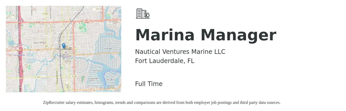 Nautical Ventures Marine LLC job posting for a Marina Manager in Fort Lauderdale, FL with a salary of $40,000 to $65,300 Yearly with a map of Fort Lauderdale location.