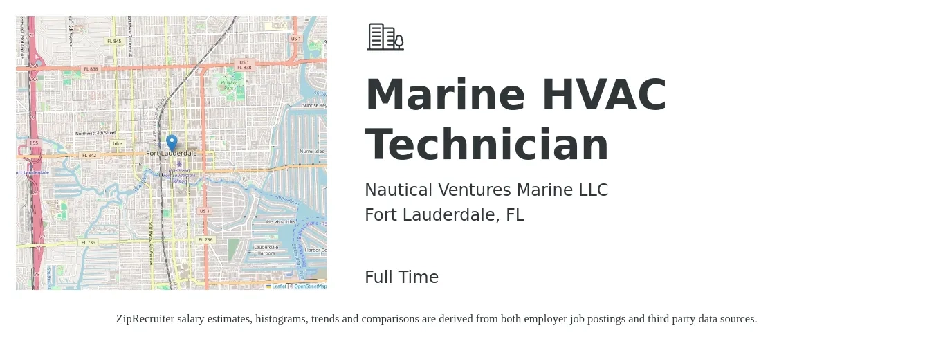 Nautical Ventures Marine LLC job posting for a Marine HVAC Technician in Fort Lauderdale, FL with a salary of $22 to $32 Hourly with a map of Fort Lauderdale location.