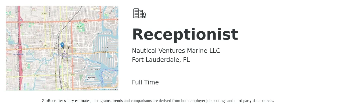 Nautical Ventures Marine LLC job posting for a Receptionist in Fort Lauderdale, FL with a salary of $15 to $20 Hourly with a map of Fort Lauderdale location.
