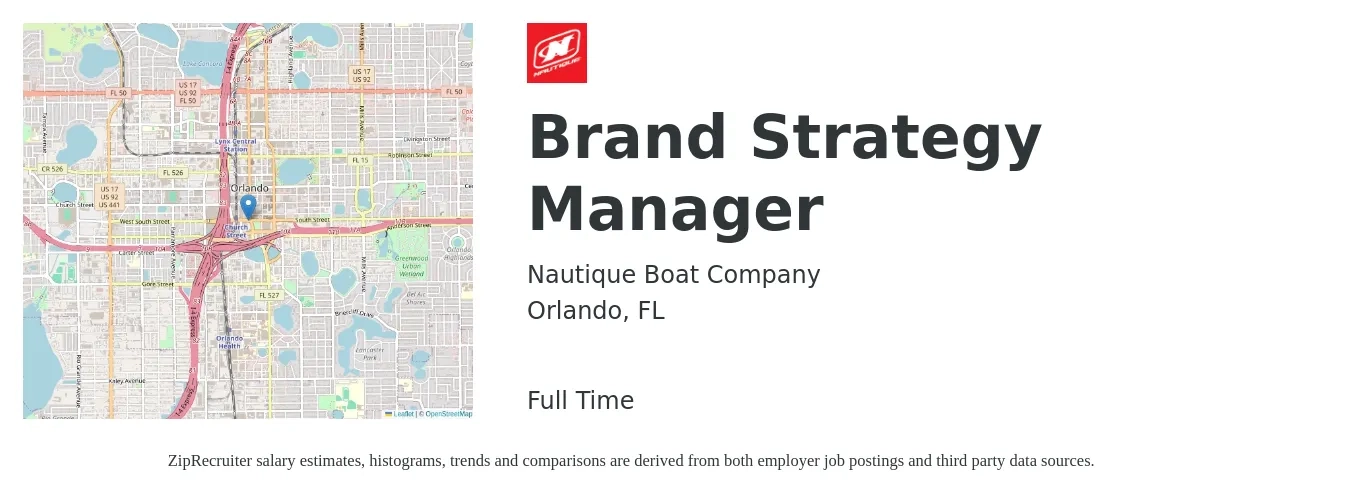 Nautique Boat Company job posting for a Brand Strategy Manager in Orlando, FL with a salary of $78,700 to $173,200 Yearly with a map of Orlando location.