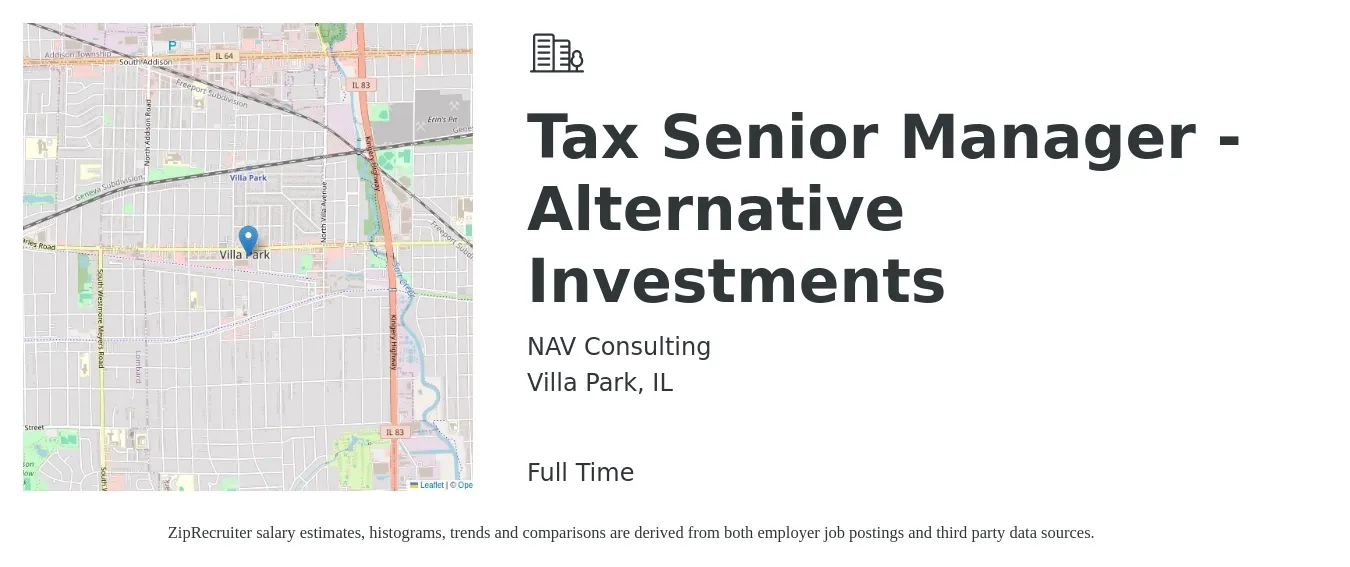 NAV Consulting job posting for a Tax Senior Manager - Alternative Investments in Villa Park, IL with a salary of $90,400 to $143,100 Yearly with a map of Villa Park location.