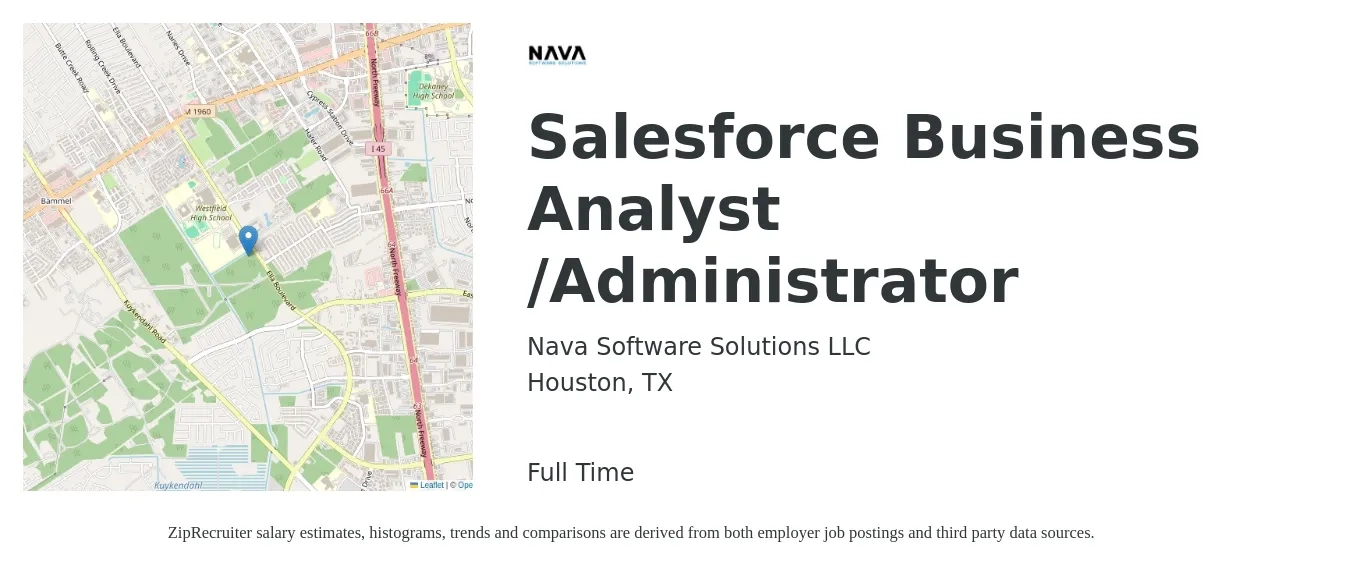 Nava Software Solutions LLC job posting for a Salesforce Business Analyst /Administrator in Houston, TX with a salary of $73,200 to $115,300 Yearly with a map of Houston location.