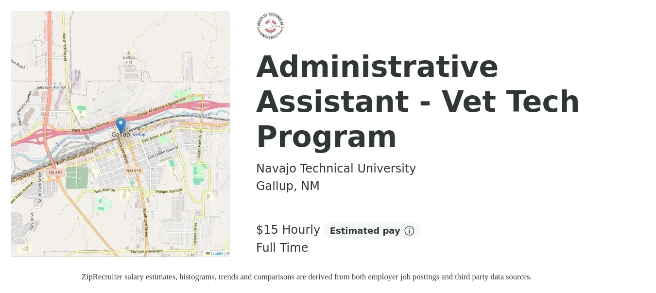 Navajo Technical University job posting for a Administrative Assistant - Vet Tech Program in Gallup, NM with a salary of $16 Hourly with a map of Gallup location.