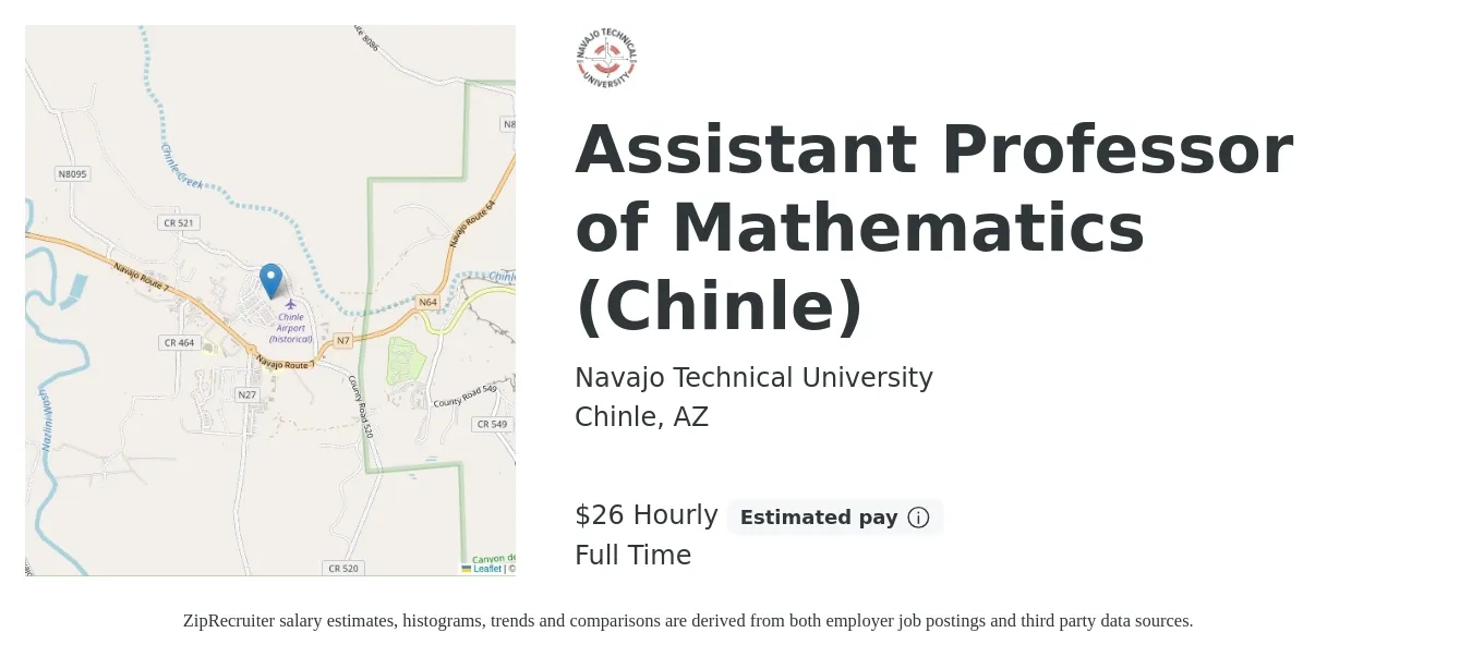 Navajo Technical University job posting for a Assistant Professor of Mathematics (Chinle) in Chinle, AZ with a salary of $56,350 Yearly with a map of Chinle location.