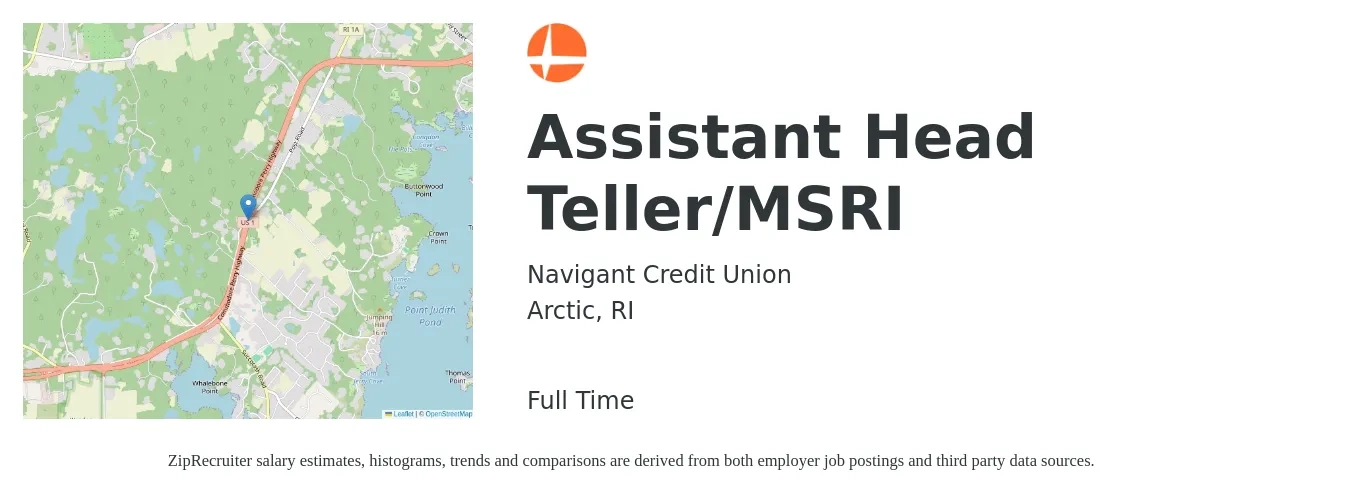 Navigant Credit Union job posting for a Assistant Head Teller/MSRI in Arctic, RI with a salary of $16 to $20 Hourly with a map of Arctic location.