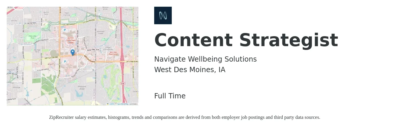 Navigate Wellbeing Solutions job posting for a Content Strategist in West Des Moines, IA with a salary of $33 to $50 Hourly with a map of West Des Moines location.