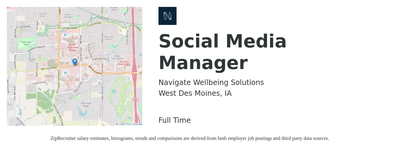 Navigate Wellbeing Solutions job posting for a Social Media Manager in West Des Moines, IA with a salary of $43,600 to $70,200 Yearly with a map of West Des Moines location.