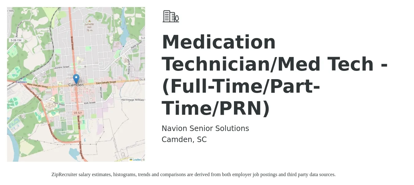 Navion Senior Solutions job posting for a Medication Technician/Med Tech - (Full-Time/Part-Time/PRN) in Camden, SC with a salary of $14 to $18 Hourly with a map of Camden location.