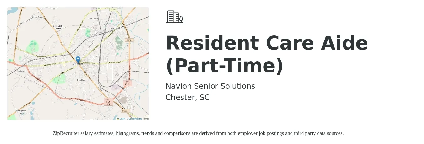 Navion Senior Solutions job posting for a Resident Care Aide (Part-Time) in Chester, SC with a salary of $15 to $20 Hourly with a map of Chester location.