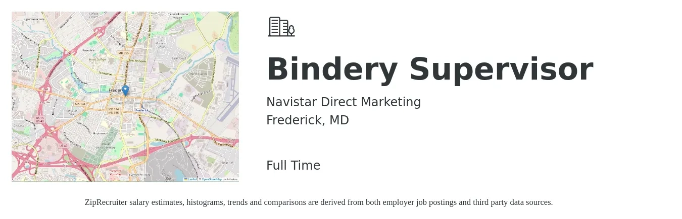 Navistar Direct Marketing job posting for a Bindery Supervisor in Frederick, MD with a salary of $25 Hourly with a map of Frederick location.