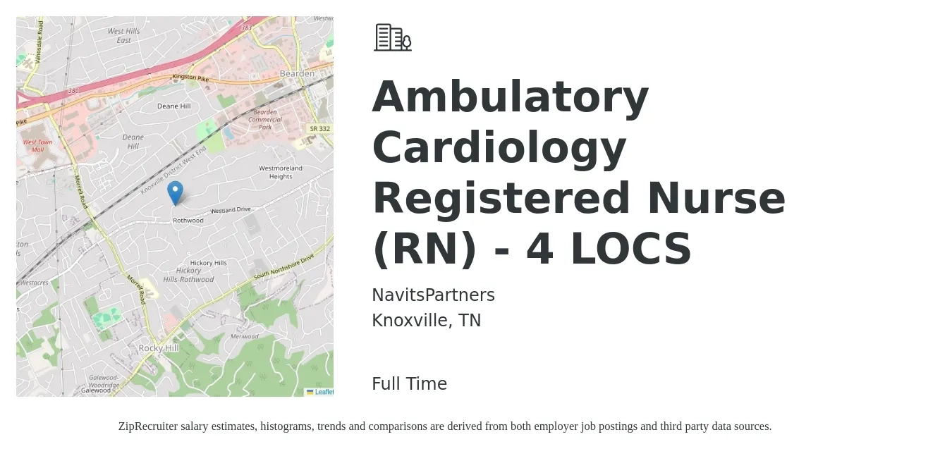 NavitsPartners job posting for a Ambulatory Cardiology Registered Nurse (RN) - 4 LOCS in Knoxville, TN with a salary of $34 to $52 Hourly with a map of Knoxville location.