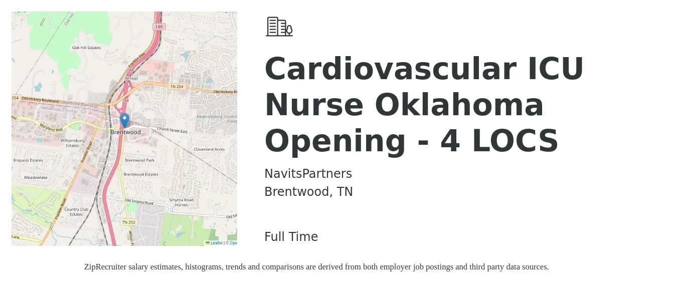 NavitsPartners job posting for a Cardiovascular ICU Nurse Oklahoma Opening - 4 LOCS in Brentwood, TN with a salary of $1,930 to $2,720 Weekly with a map of Brentwood location.