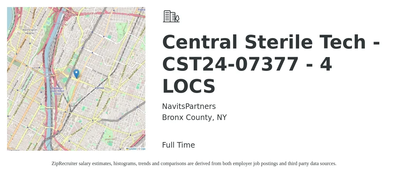 NavitsPartners job posting for a Central Sterile Tech -CST24-07377 - 4 LOCS in Bronx County, NY with a salary of $22 to $34 Hourly with a map of Bronx County location.