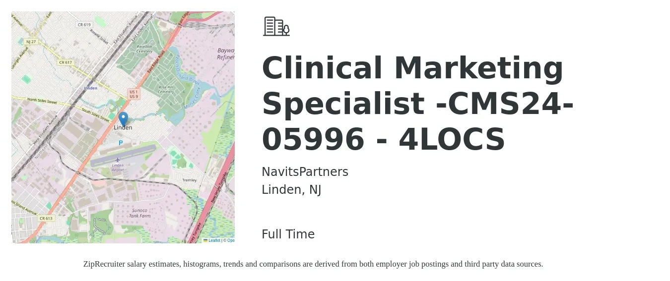 NavitsPartners job posting for a Clinical Marketing Specialist -CMS24-05996 - 4LOCS in Linden, NJ with a salary of $30 to $47 Hourly with a map of Linden location.
