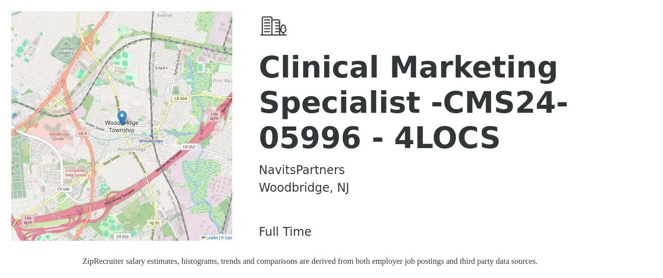 NavitsPartners job posting for a Clinical Marketing Specialist -CMS24-05996 - 4LOCS in Woodbridge, NJ with a salary of $29 to $46 Hourly with a map of Woodbridge location.