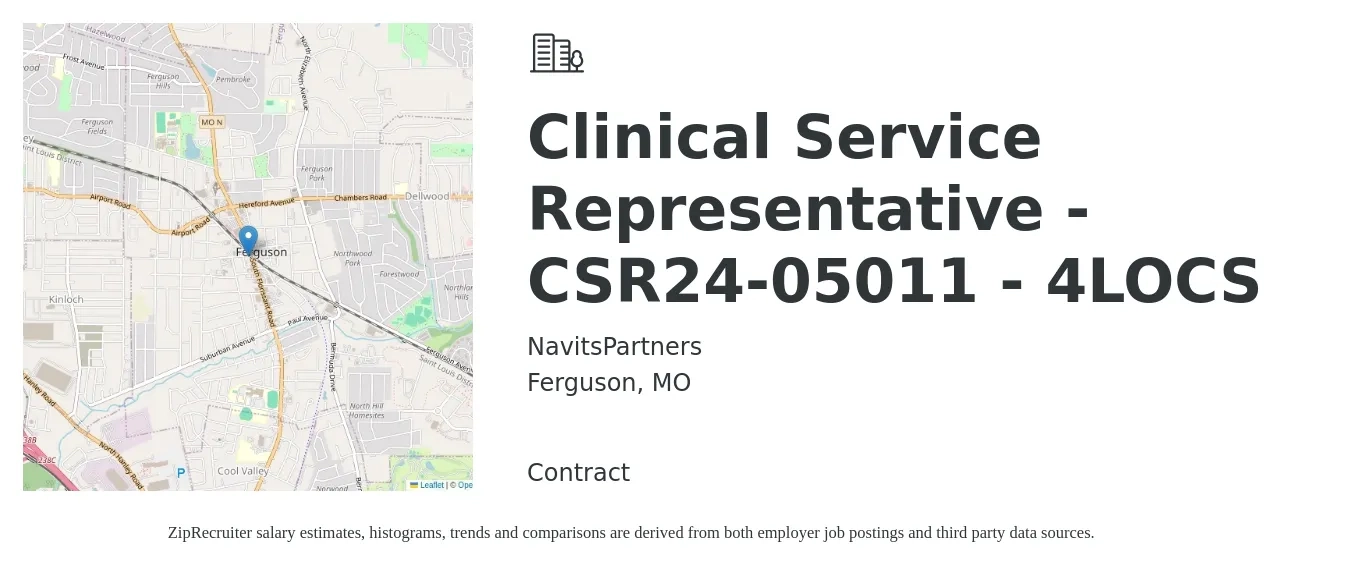 NavitsPartners job posting for a Clinical Service Representative -CSR24-05011 - 4LOCS in Ferguson, MO with a salary of $16 to $20 Hourly with a map of Ferguson location.