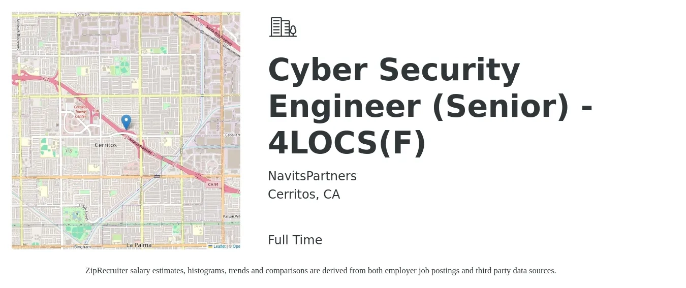 NavitsPartners job posting for a Cyber Security Engineer (Senior) - 4LOCS(F) in Cerritos, CA with a salary of $106,200 to $147,900 Yearly with a map of Cerritos location.