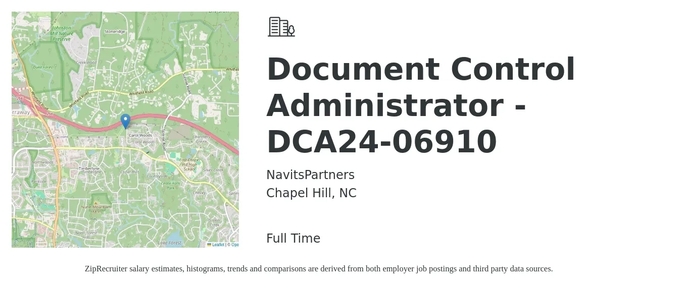 NavitsPartners job posting for a Document Control Administrator -DCA24-06910 in Chapel Hill, NC with a salary of $18 to $28 Hourly with a map of Chapel Hill location.