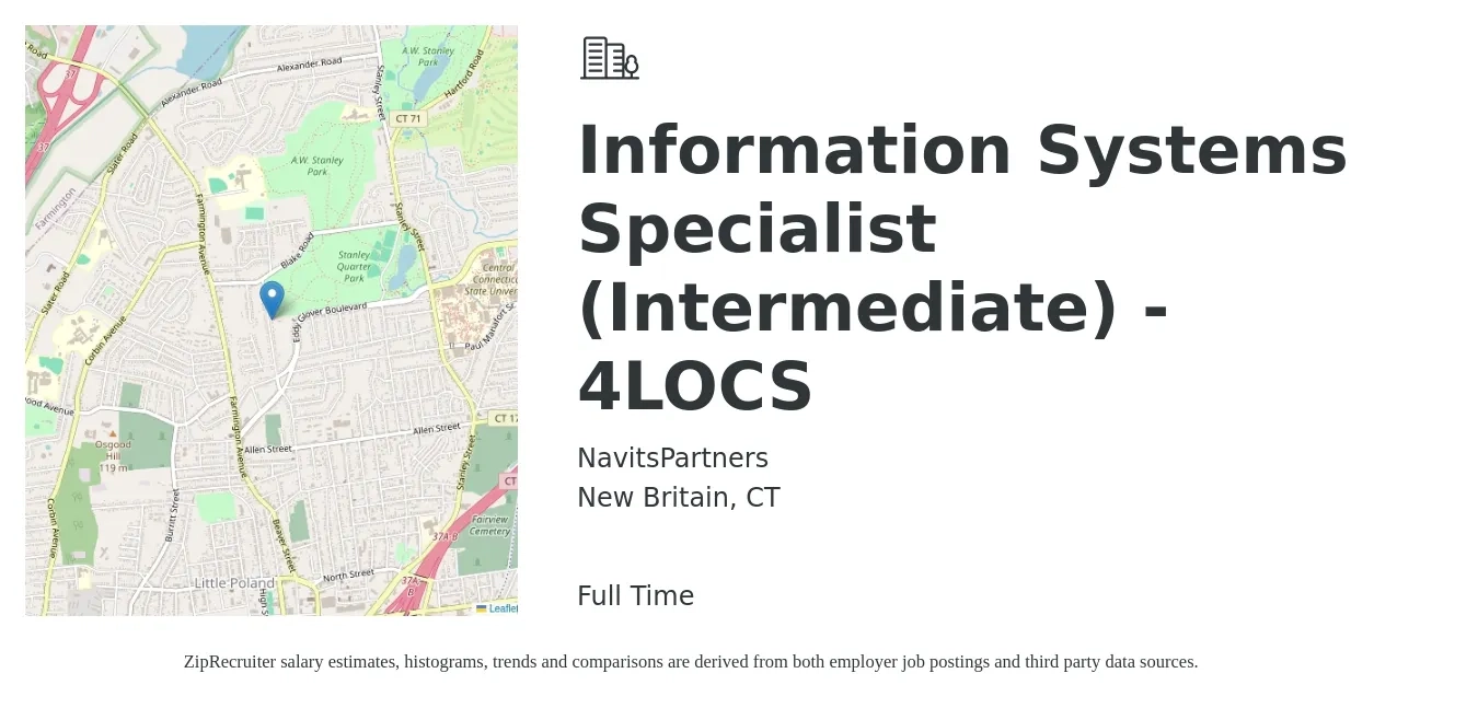 NavitsPartners job posting for a Information Systems Specialist (Intermediate) - 4LOCS in New Britain, CT with a salary of $78,600 to $110,300 Yearly with a map of New Britain location.