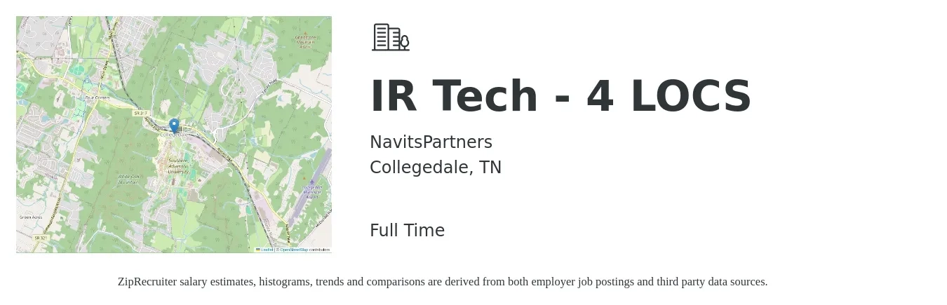 NavitsPartners job posting for a IR Tech - 4 LOCS in Collegedale, TN with a salary of $1,480 to $2,120 Weekly with a map of Collegedale location.