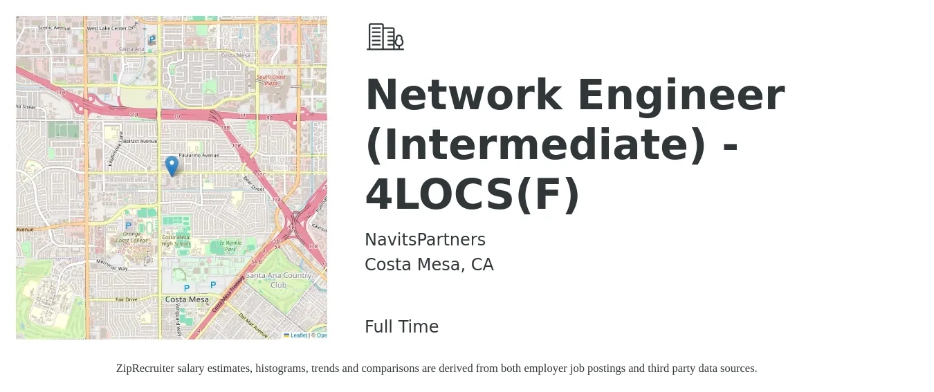 NavitsPartners job posting for a Network Engineer (Intermediate) - 4LOCS(F) in Costa Mesa, CA with a salary of $95,500 to $143,200 Yearly with a map of Costa Mesa location.