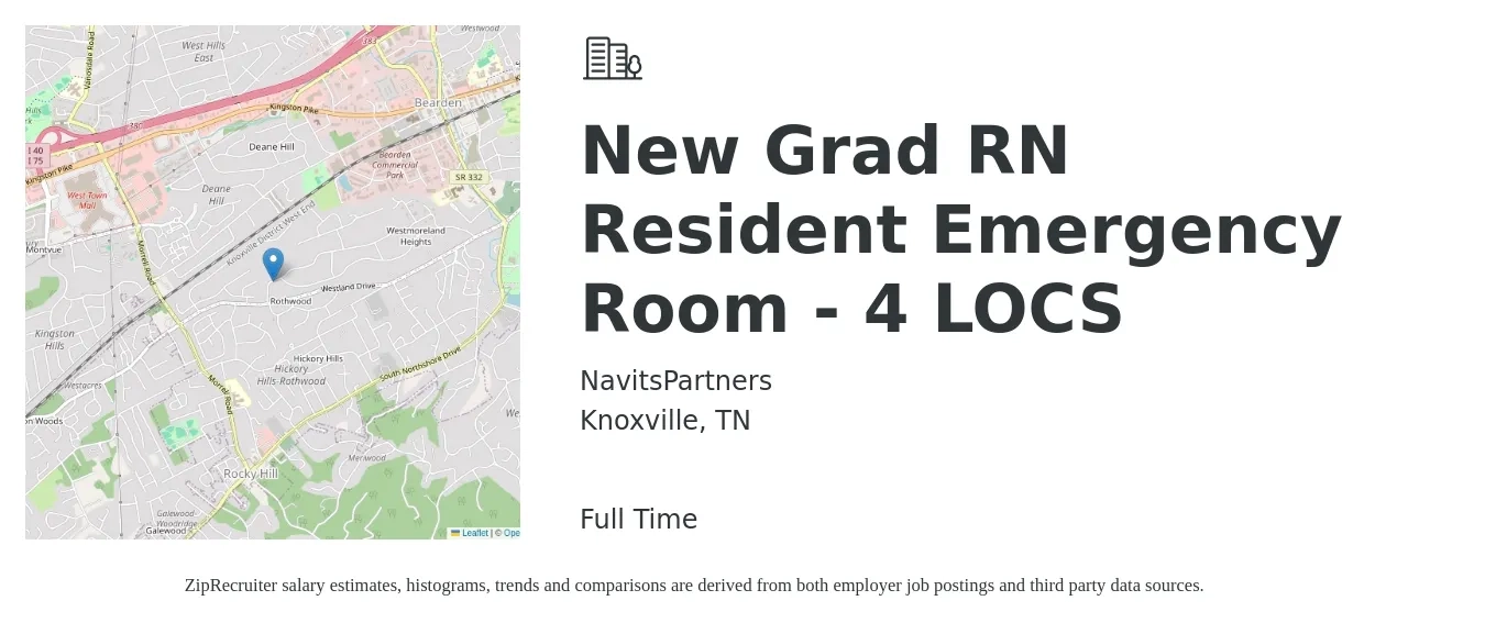 NavitsPartners job posting for a New Grad RN Resident Emergency Room - 4 LOCS in Knoxville, TN with a salary of $1,890 to $2,680 Weekly with a map of Knoxville location.