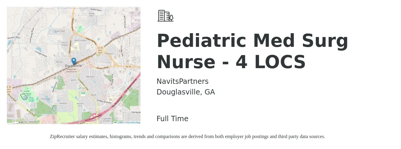 NavitsPartners job posting for a Pediatric Med Surg Nurse - 4 LOCS in Douglasville, GA with a salary of $1,720 to $2,430 Weekly with a map of Douglasville location.
