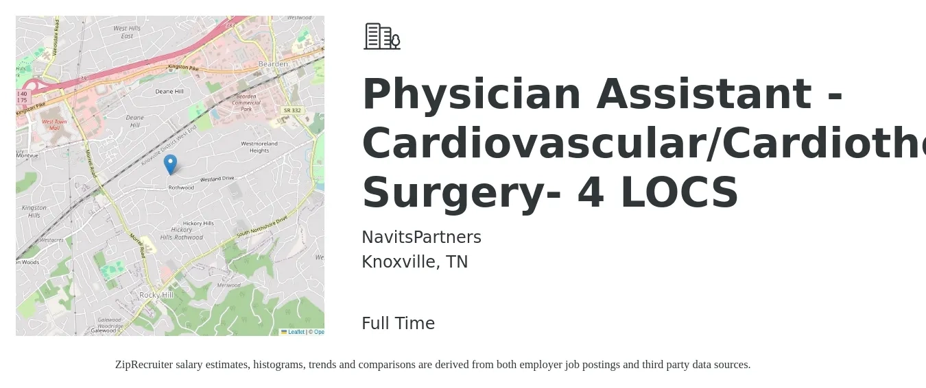 NavitsPartners job posting for a Physician Assistant - Cardiovascular/Cardiothoracic Surgery - 4LOCS in Knoxville, TN with a salary of $166,500 to $257,700 Yearly with a map of Knoxville location.
