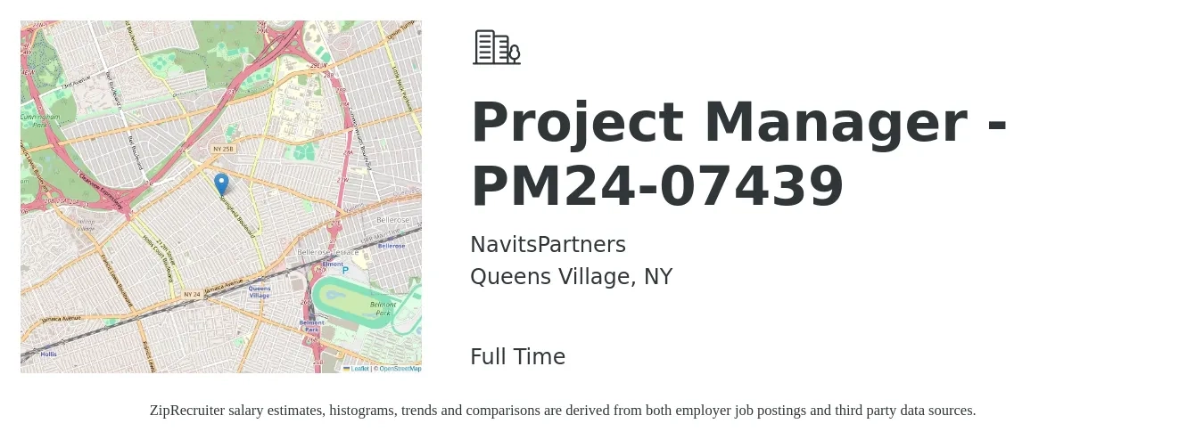 NavitsPartners job posting for a Project Manager -PM24-07439 in Queens Village, NY with a salary of $80,300 to $125,800 Yearly with a map of Queens Village location.