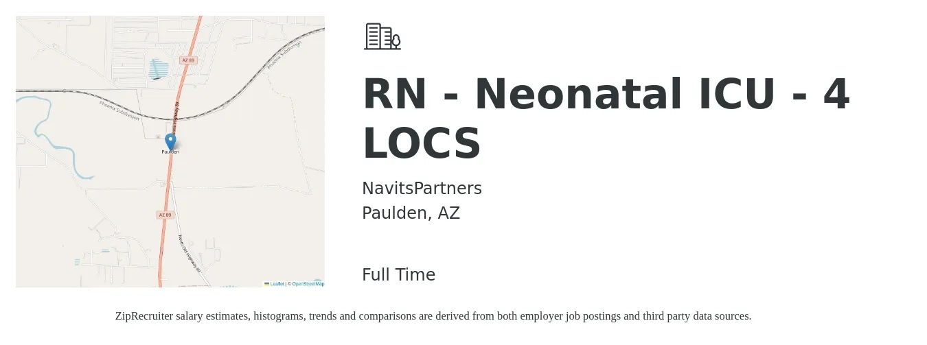 NavitsPartners job posting for a RN - Neonatal ICU - 4 LOCS in Paulden, AZ with a salary of $1,800 to $2,880 Weekly with a map of Paulden location.