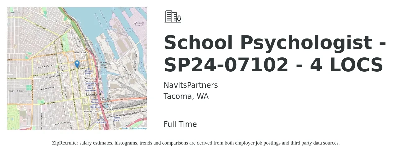 NavitsPartners job posting for a School Psychologist -SP24-07102 - 4 LOCS in Tacoma, WA with a salary of $71,400 to $125,600 Yearly with a map of Tacoma location.