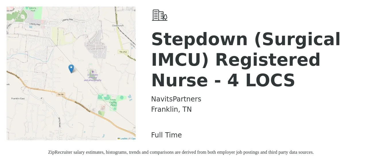 NavitsPartners job posting for a Stepdown (Surgical IMCU) Registered Nurse - 4 LOCS in Franklin, TN with a salary of $32 to $51 Hourly with a map of Franklin location.