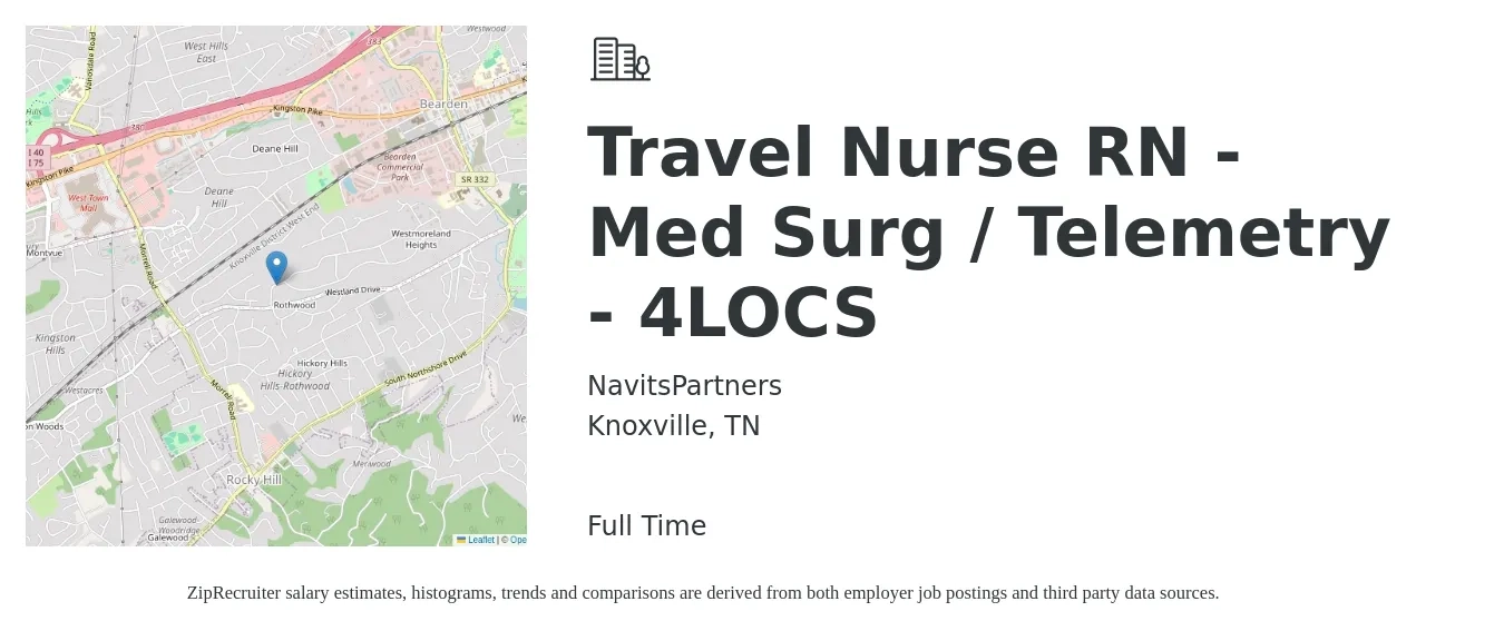 NavitsPartners job posting for a Travel Nurse RN - Med Surg / Telemetry - 4LOCS in Knoxville, TN with a salary of $1,840 to $2,600 Weekly with a map of Knoxville location.