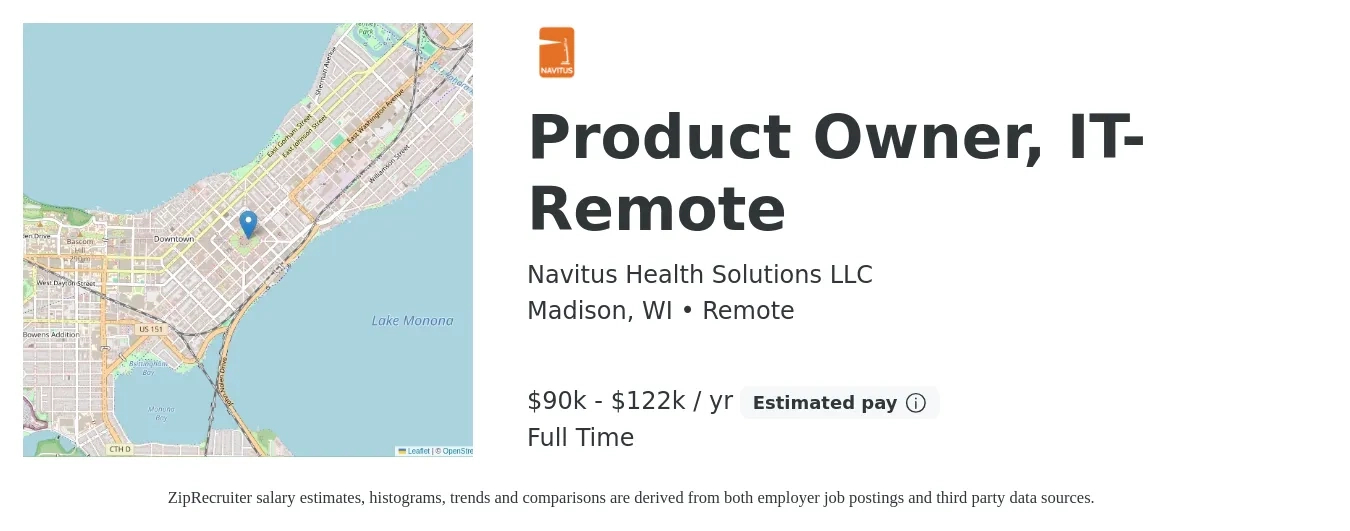 Navitus Health Solutions LLC job posting for a Product Owner, IT-Remote in Madison, WI with a salary of $90,943 to $122,745 Yearly with a map of Madison location.