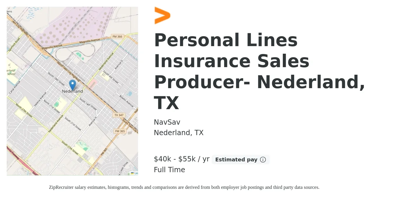 NavSav job posting for a Personal Lines Insurance Sales Producer- Nederland, TX in Nederland, TX with a salary of $40,000 to $55,000 Yearly with a map of Nederland location.