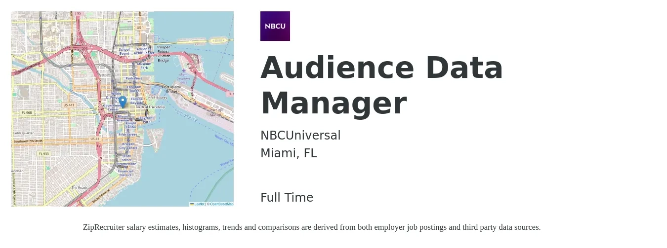 NBCUniversal job posting for a Audience Data Manager in Miami, FL with a salary of $56,600 to $107,600 Yearly with a map of Miami location.