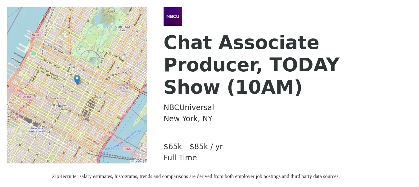 NBCUniversal job posting for a Chat Associate Producer, TODAY Show (10AM) in New York, NY with a salary of $65,000 to $85,000 Yearly with a map of New York location.