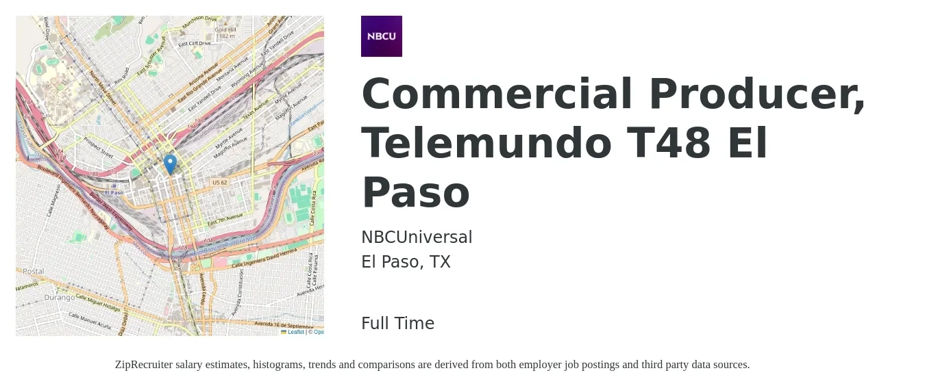 NBCUniversal job posting for a Commercial Producer, Telemundo T48 El Paso in El Paso, TX with a salary of $48,100 to $87,500 Yearly with a map of El Paso location.