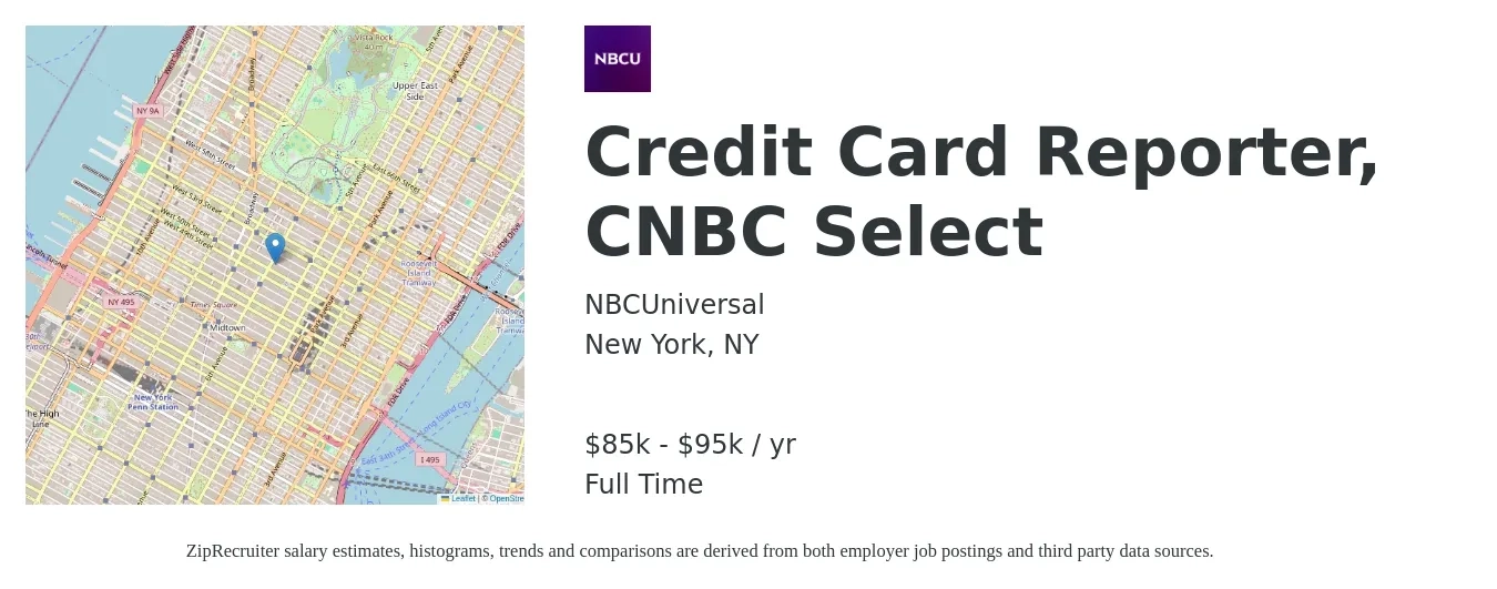 NBCUniversal job posting for a Credit Card Reporter, CNBC Select in New York, NY with a salary of $85,000 to $95,000 Yearly with a map of New York location.