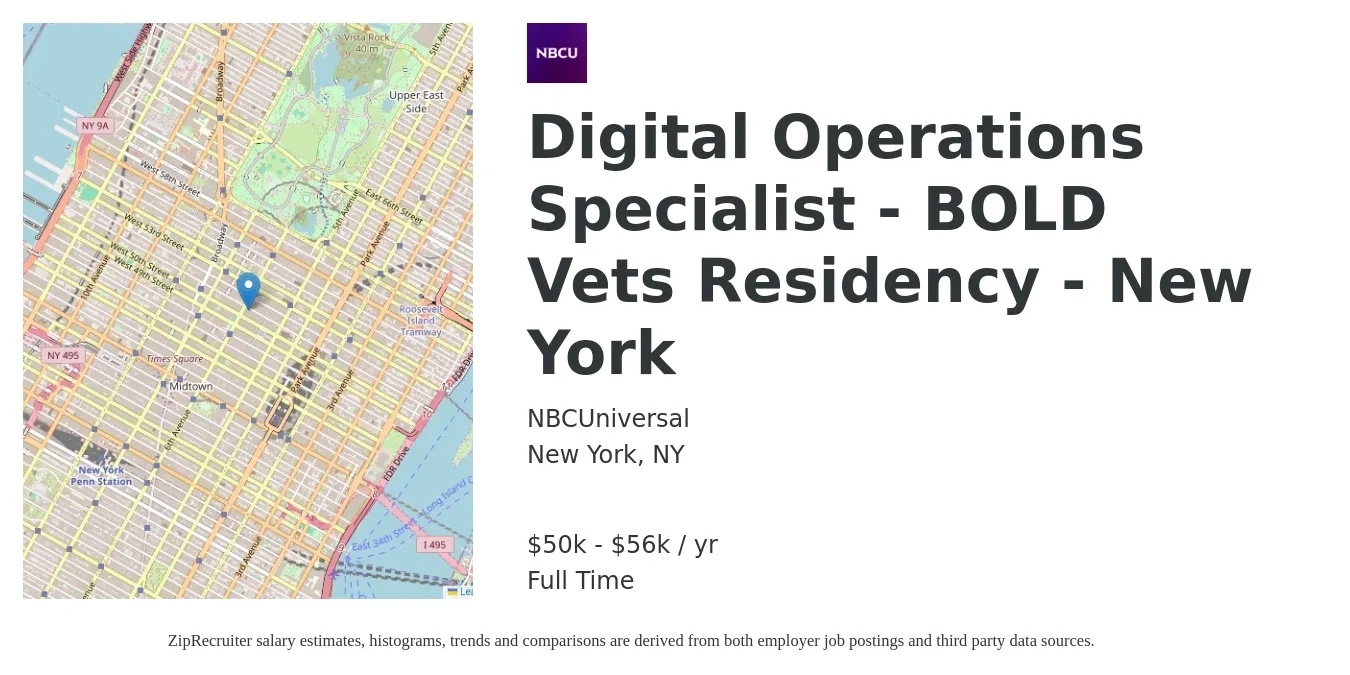 NBCUniversal job posting for a Digital Operations Specialist - BOLD Vets Residency - New York in New York, NY with a salary of $50,000 to $56,000 Yearly with a map of New York location.