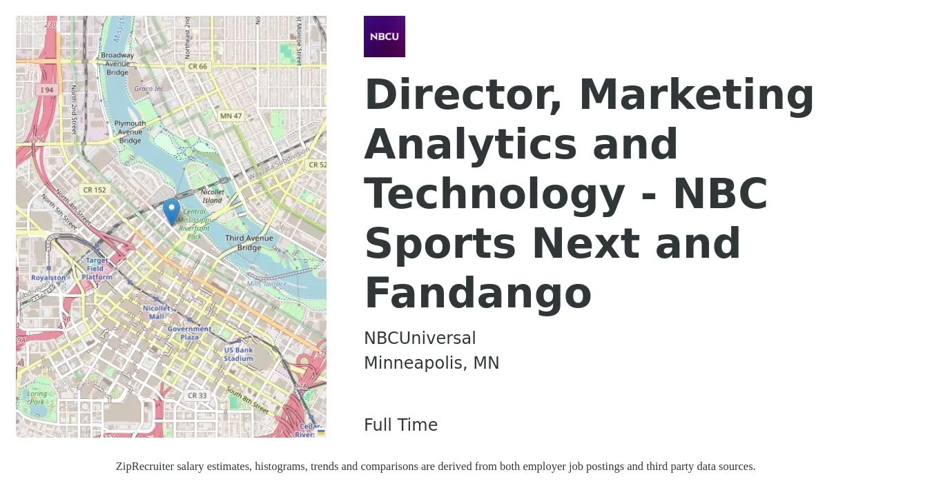 NBCUniversal job posting for a Director, Marketing Analytics and Technology - NBC Sports Next and Fandango in Minneapolis, MN with a salary of $128,700 to $148,000 Yearly with a map of Minneapolis location.