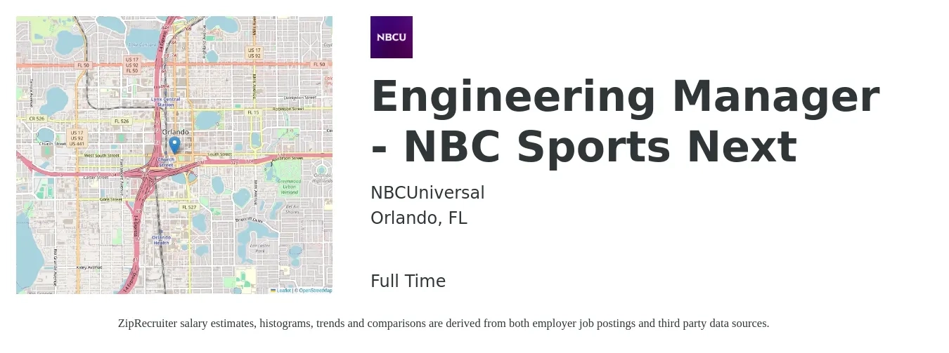 NBCUniversal job posting for a Engineering Manager - NBC Sports Next in Orlando, FL with a salary of $161,500 Yearly with a map of Orlando location.