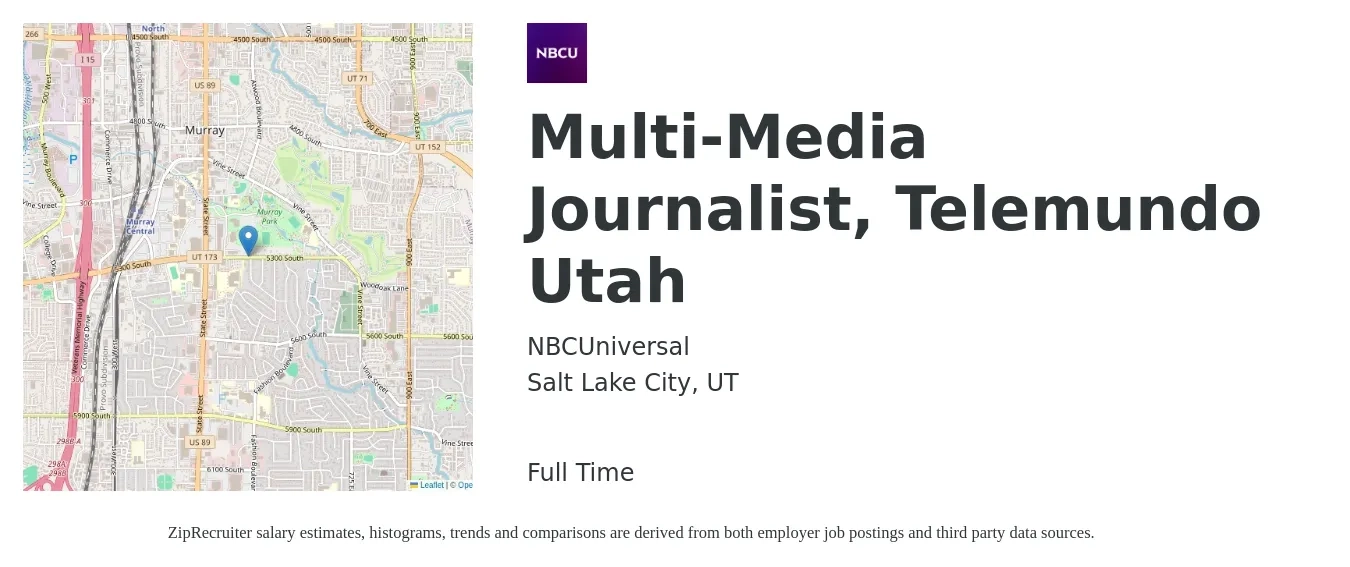 NBCUniversal job posting for a Multi-Media Journalist, Telemundo Utah in Salt Lake City, UT with a salary of $18 to $36 Hourly with a map of Salt Lake City location.