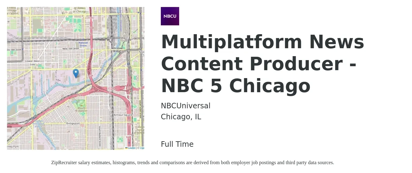 NBCUniversal job posting for a Multiplatform News Content Producer - NBC 5 Chicago in Chicago, IL with a salary of $129,800 Yearly with a map of Chicago location.