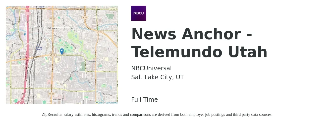 NBCUniversal job posting for a News Anchor -Telemundo Utah in Salt Lake City, UT with a salary of $131,200 to $188,600 Yearly with a map of Salt Lake City location.
